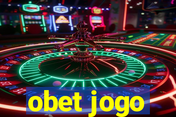 obet jogo